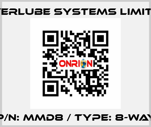 P/N: MMD8 / TYPE: 8-WAY Interlube Systems Limited