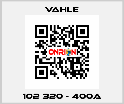 102 320 - 400A Vahle