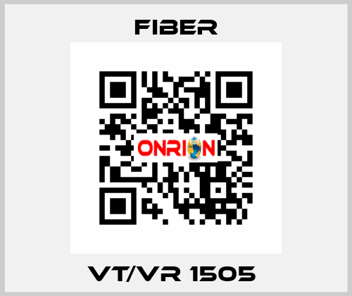 VT/VR 1505  Fiber