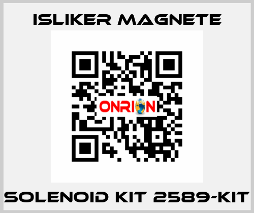 SOLENOID KIT 2589-KIT ISLIKER MAGNETE