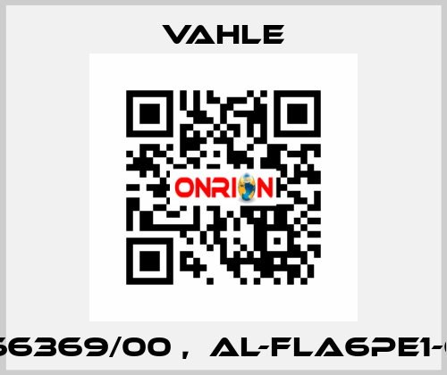 0166369/00 ,  AL-FLA6PE1-6.3 Vahle