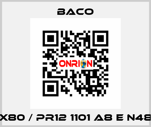 NB01EX80 / PR12 1101 A8 E N48MD50 BACO