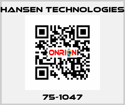 75-1047 HANSEN TECHNOLOGIES