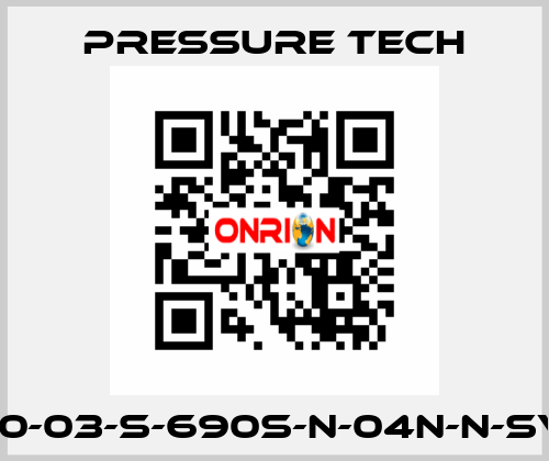 LF690-03-S-690S-N-04N-N-SV-074 Pressure Tech