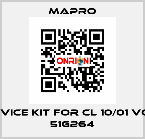 Service kit for CL 10/01 VG SN 51G264 Mapro