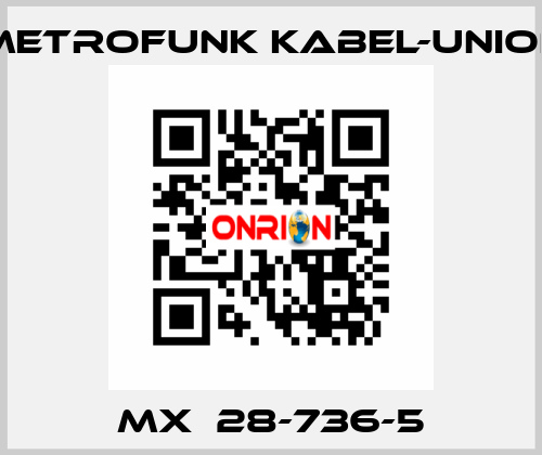 MX  28-736-5 METROFUNK KABEL-UNION