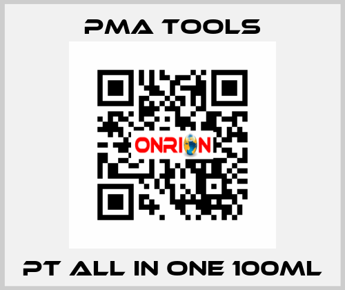 PT all in One 100ml PMA tools