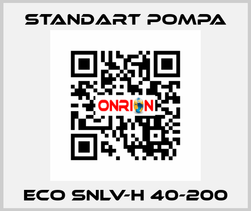 ECO SNLV-H 40-200 STANDART POMPA