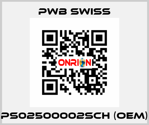 PS02500002SCH (OEM) PWB Swiss