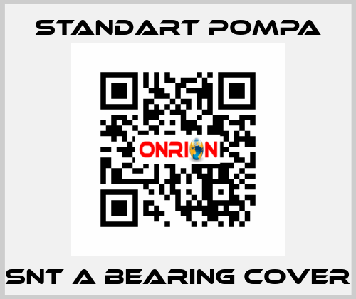 SNT A Bearing Cover STANDART POMPA