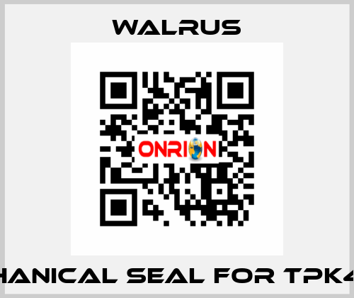 Mechanical seal for TPK4T3-3 Walrus