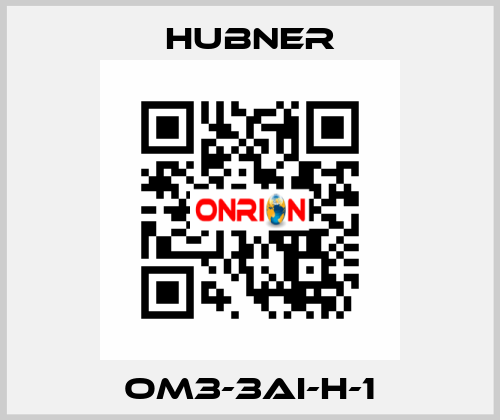 OM3-3AI-H-1 HUBNER