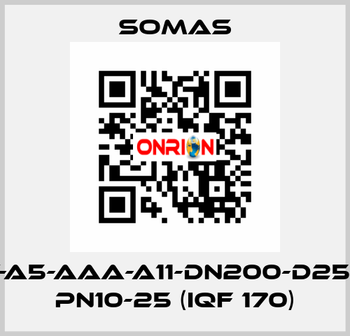 MTV-A5-AAA-A11-DN200-D25-B20 PN10-25 (IQF 170) SOMAS