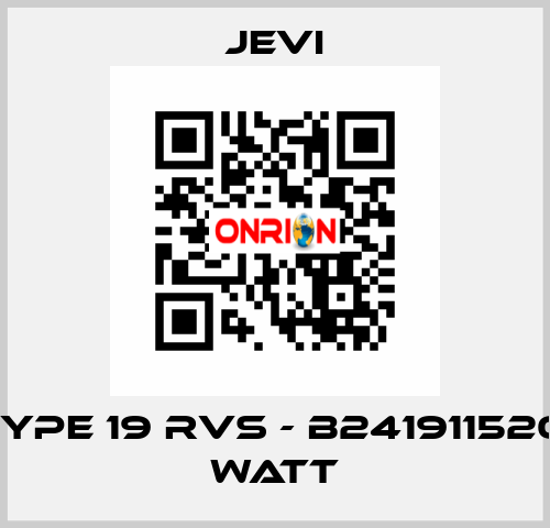 ERB type 19 RVS - B241911520 1520 Watt JEVI