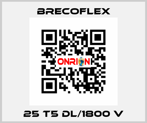 25 T5 DL/1800 V Brecoflex