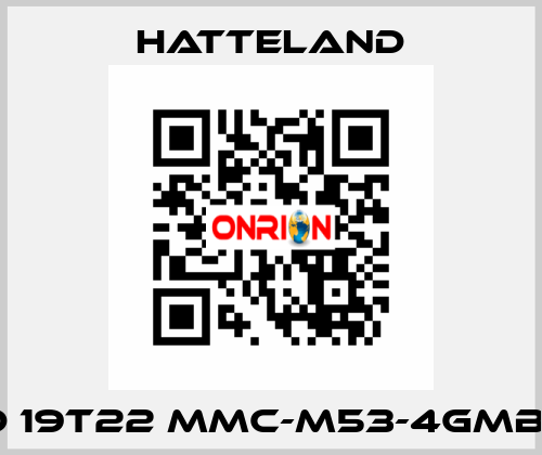 HD 19T22 MMC-M53-4GMB1A HATTELAND