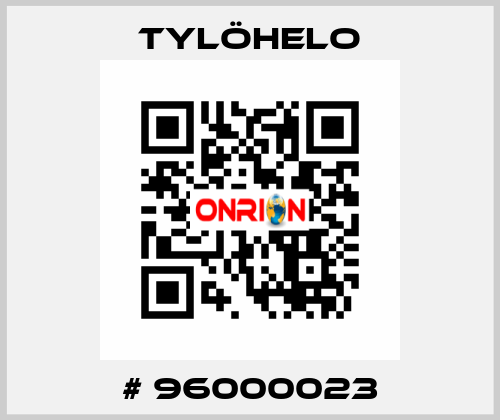 # 96000023 TYLÖHELO