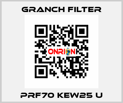 PRF70 KEW25 U GRANCH FILTER