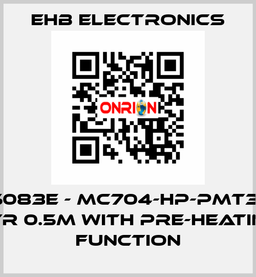 ehb5083E - MC704-HP-PMT3 V3 / ETR 0.5m with pre-heating function ehb electronics