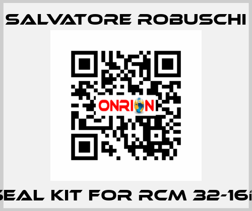 seal kit for RCM 32-16D SALVATORE ROBUSCHI