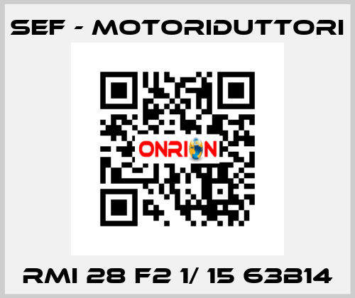 RMI 28 F2 1/ 15 63B14 SEF - MOTORIDUTTORI