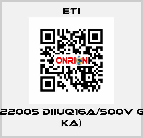 004322005 DIIUQ16A/500V gR (50 kA) Eti