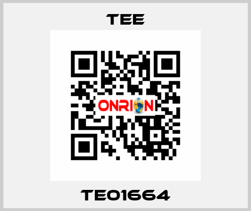 TE01664 TEE