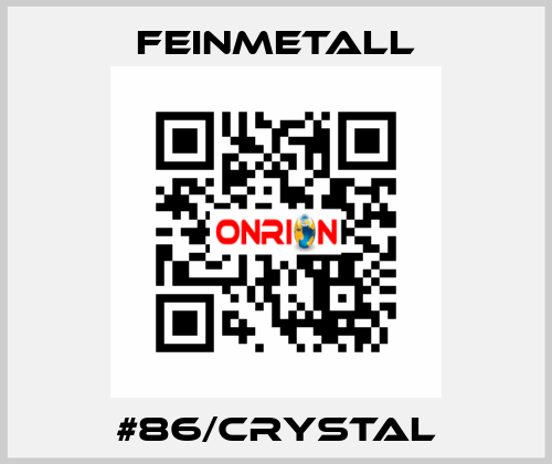 #86/crystal FEINMETALL