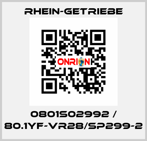 0801S02992 / 80.1YF-VR28/Sp299-2 Rhein-Getriebe