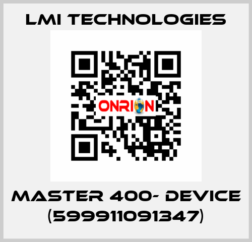 MASTER 400- DEVICE (599911091347) Lmi Technologies