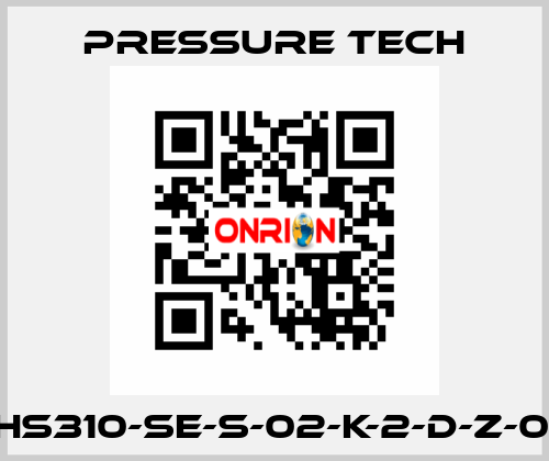 XHS310-SE-S-02-K-2-D-Z-015 Pressure Tech