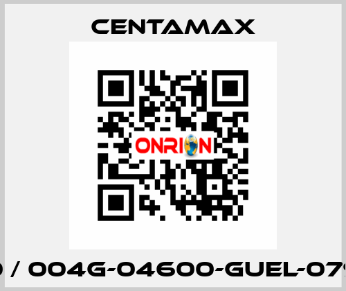 7600 / 004G-04600-GUEL-079657 CENTAMAX