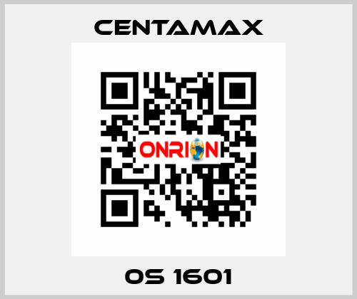 0S 1601 CENTAMAX