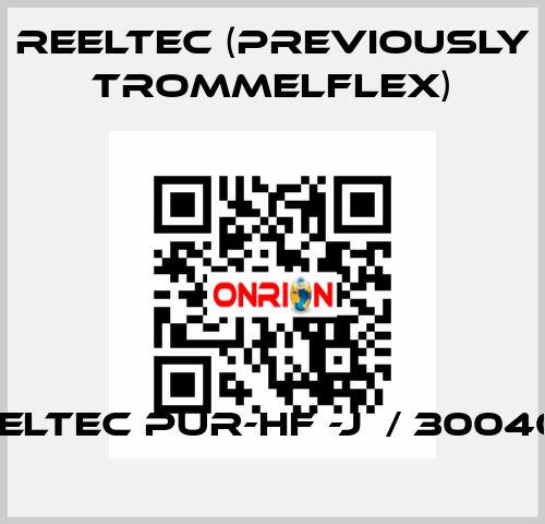 REELTEC PUR-HF -J  / 3004021 REELTEC (previously TROMMELFLEX)