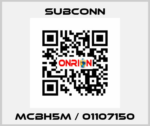 MCBH5M / 01107150 SubConn