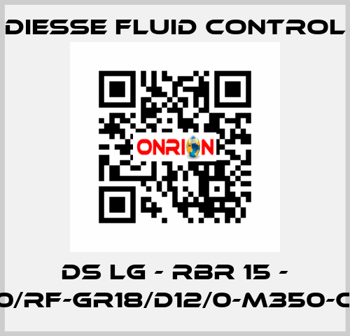 DS LG - RBR 15 - 25/40/RF-GR18/D12/0-M350-CS/CS DIESSE Fluid Control