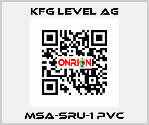 MSA-SRU-1 PVC KFG Level AG