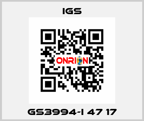 GS3994-I 47 17 IGS