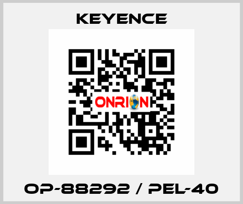 OP-88292 / PEL-40 Keyence