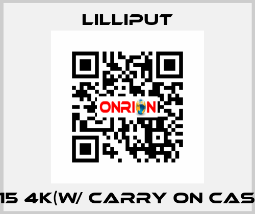 Q15 4K(w/ carry on case) Lilliput