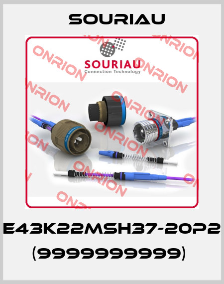 E43K22MSH37-20P2   (9999999999)  Souriau