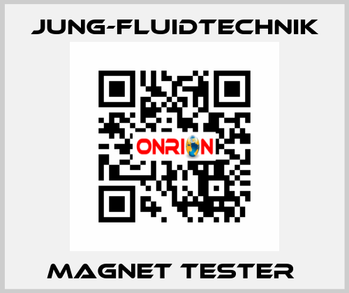 magnet tester  JUNG-FLUIDTECHNIK