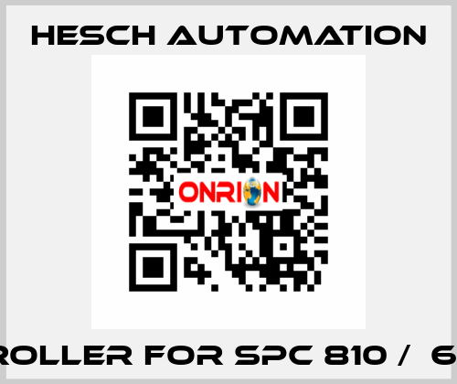 Controller for SPC 810 /  6250 12 Hesch Automation