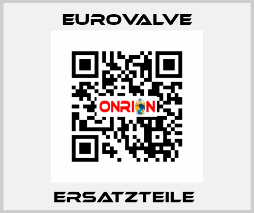 Ersatzteile  Eurovalve