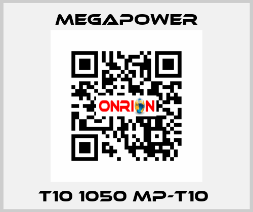 T10 1050 MP-T10  Megapower