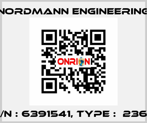 P/N : 6391541, Type :  2364 NORDMANN ENGINEERING