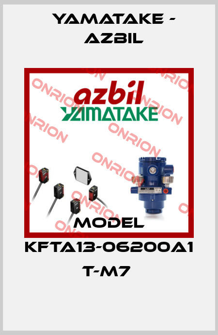 MODEL KFTA13-06200A1 T-M7  Yamatake - Azbil