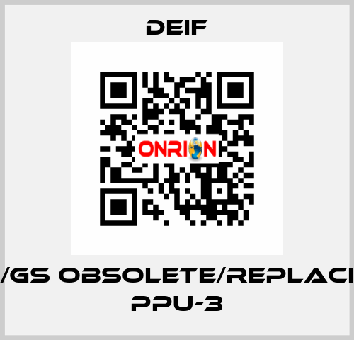 PPU/2/GS obsolete/replacement PPU-3 Deif