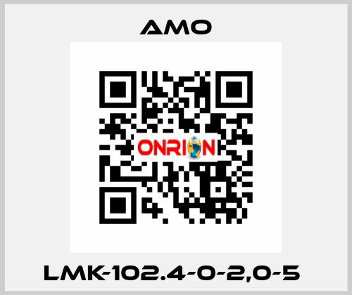 LMK-102.4-0-2,0-5  Amo