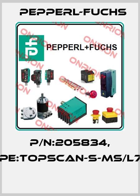 P/N:205834, Type:TopScan-S-MS/L750  Pepperl-Fuchs